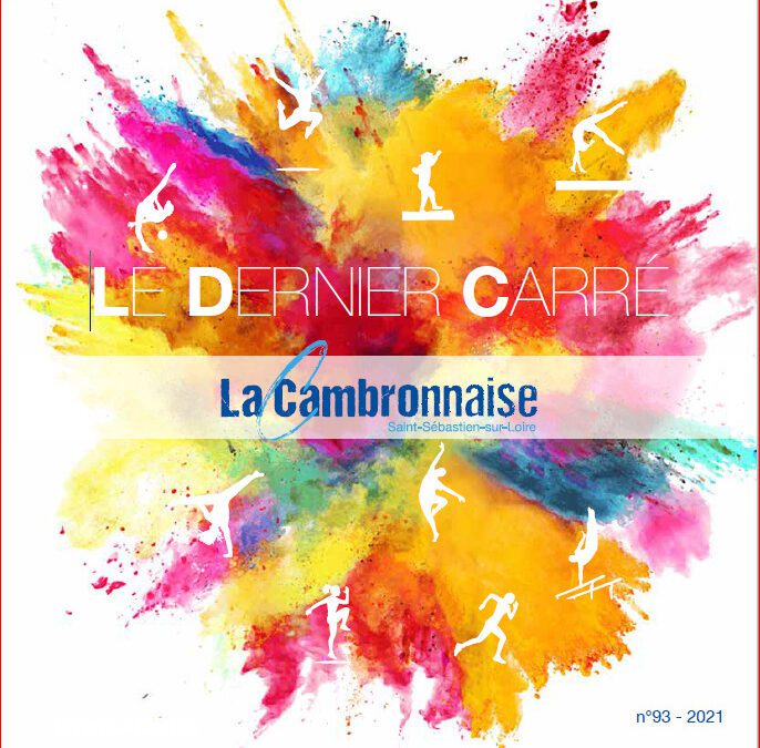Consultez la revue annuelle « Le Dernier Carré », saison 2021 (N°93)